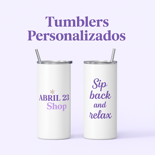 Skinny Tumbler (20 Onzas)